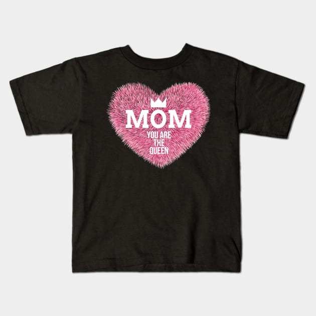 Womens Mom you are The Queen Kids T-Shirt by Pannolinno